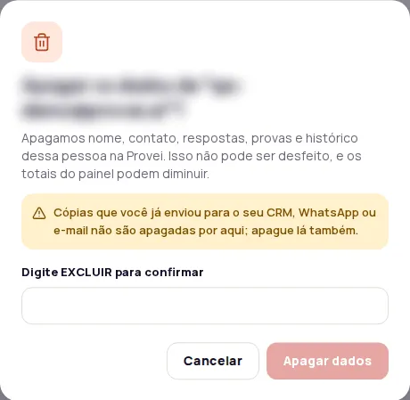 Apagar os dados do cliente window with the notice about copies already sent and the Digite EXCLUIR para confirmar field
