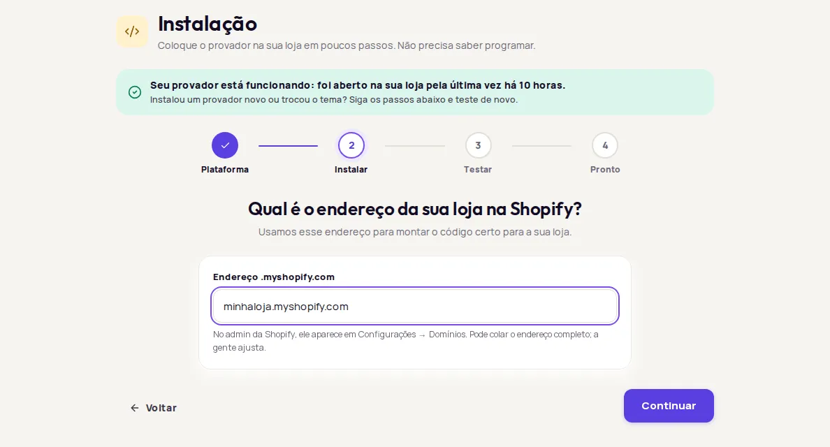 Qual é o endereço da sua loja na Shopify? step with the Endereço .myshopify.com field filled in with minhaloja.myshopify.com