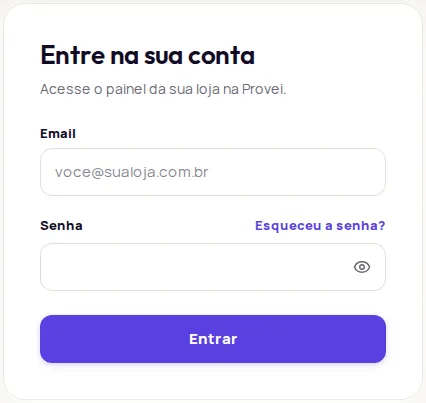 Provei login screen with the Email and Senha fields, the Esqueceu a senha? link and the Entrar button