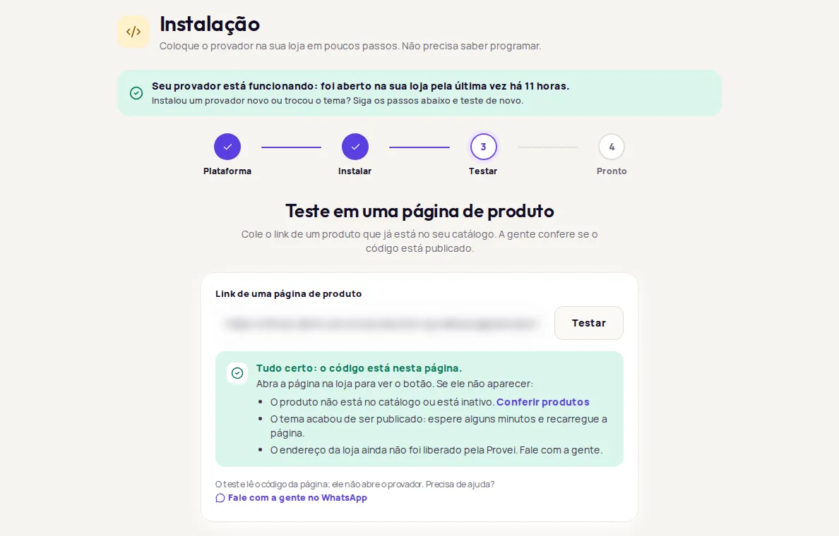 Teste em uma página de produto step with the link filled in and the result Tudo certo: o código está nesta página.