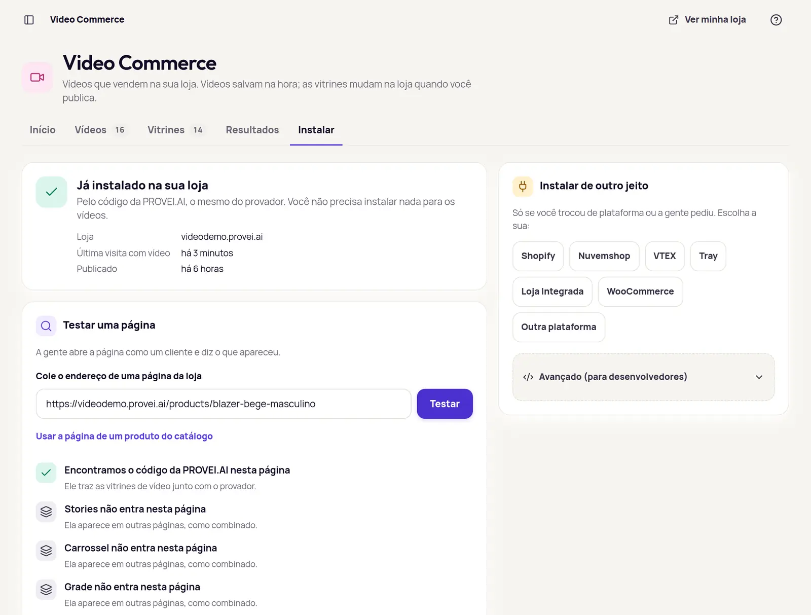 Tela Instalar do Video Commerce com Já instalado na sua loja e o teste de uma página, que mostra o código encontrado e as vitrines de cada página